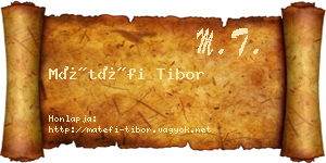 Mátéfi Tibor névjegykártya